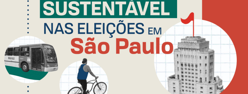 Card da campanha Mobilidade Sustentável nas Eleições em São Paulo, com ilustração de ônibus, ciclista e prédio