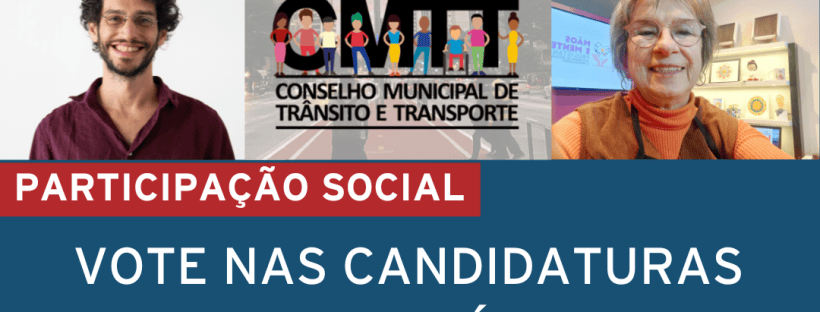 Card "Vote nas candidaturas da Cidadeapé para o Conselho Municipal de Trânsito e Transportes", com fotos dos candidatos